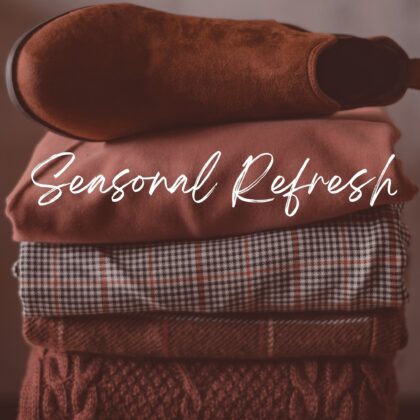 seasonal update for your wardrobe